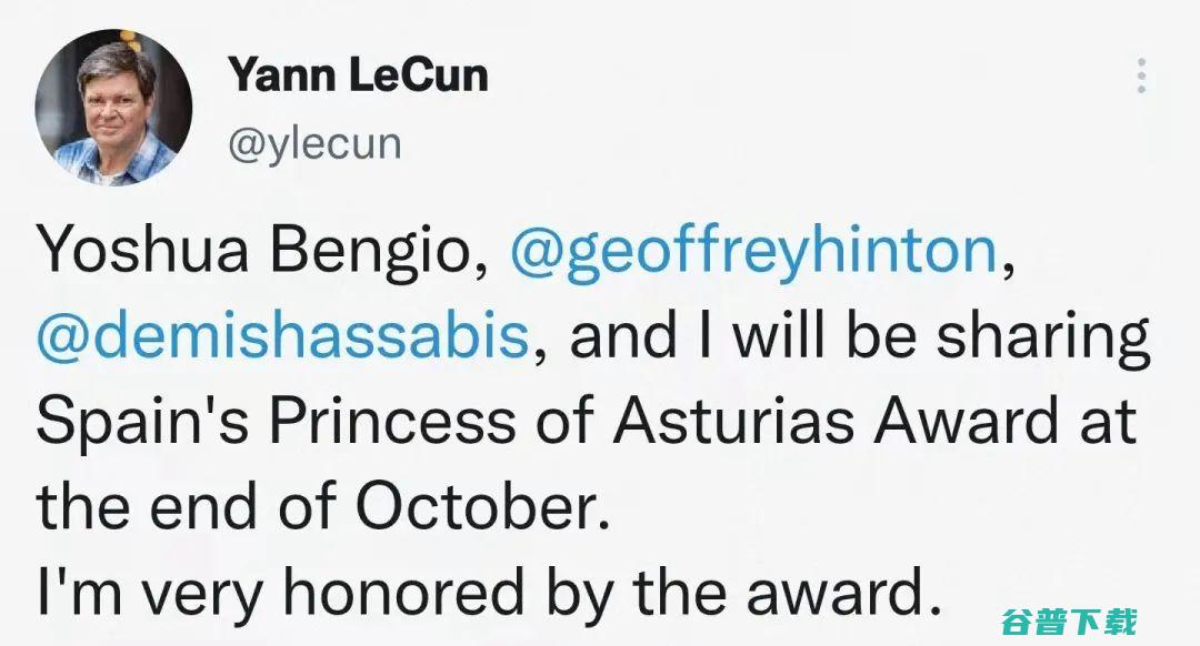 、LeCun、Bengio 与 Demis Hassabis一同获得 2022 年阿斯图里亚斯公主技术和科学研究奖！