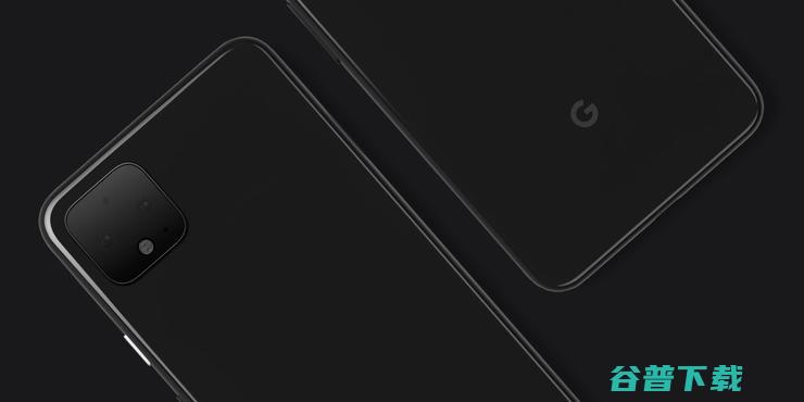 4 但它的 Pixel 真机照被 官宣了 3 大黑科技更让人期待 Google